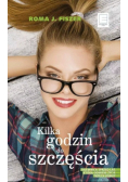 Kilka godzin do szczęścia
