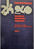 Magnetofon Zn 240 Budowa działanie naprawa