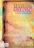Miłość nie jest nam dana
