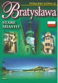 Bratysława Stare miasto
