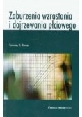 Zaburzenia wzrastania i dojrzewania płciowego