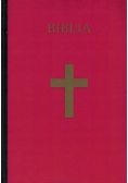 Biblia Pismo Święte Starego i Nowego Testamentu Tom 1