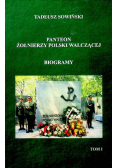 Panteon Żołnierzy Polski Walczącej Tom I