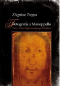 Fotografia z Manoppello Twarz Zmartwychwstającego