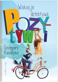 Wakacje detektywa pozytywki