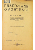 Przedziwne opowieści Wybór nowel 1919 r.