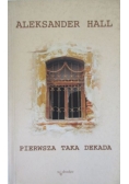 Pierwsza taka dekada