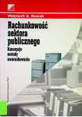 Rachunkowość sektora publicznego Koncepcje metody uwarunkowania