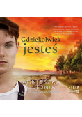 Gdziekolwiek jesteś audiobook