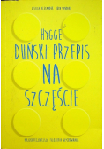 Duński przepis na szczęście