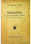 Teologja Jej istota przymioty i rozwój 1923 r.