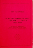 Polskie Stronnictwo Ludowe Lewica 1913 - 1924