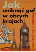 Jak uniknąć gaf w obcych krajach