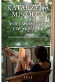 Jesteś wszystkim czego pragnę