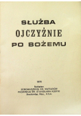Służba Ojczyźnie po bożemu
