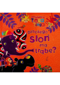 Opowieści z Tinga Tinga Dlaczego słoń ma trąbę?
