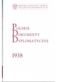 Polskie dokumenty dyplomatyczne 1938