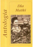 Dla Matki Antologia