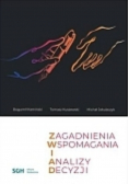 Zagadnienia Wspomagania I Analizy Decyzji