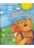 Wiosna niedźwiadka i innych wierszy gromadka