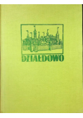 Działdowo Z dziejów miasta i powiatu