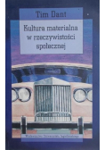 Kultura materialna w rzeczywistości społecznej
