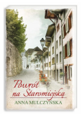 Powrót na Staromiejską