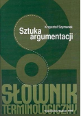Sztuka argumentacji Słownik terminologiczny