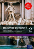 Zrozumieć przeszłość 2 Podręcznik Zakres rozszerzony