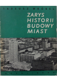 Zarys Historii Budowy Miast
