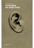 Słuchanie na modlitwie