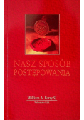 Nasz sposób postępowania