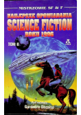 Najlepsze opowiadania science fiction roku 1996 Tom 2