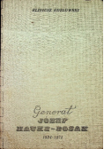 Generał Józef Hauke - Bosak 1834 -1871