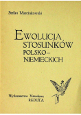 Ewolucja Stosunków Polsko Niemieckich