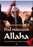 Pod mieczem Allaha Nowe prześladowania i męczeństwo chrześcijan