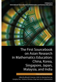 The First Sourcebook on Asian Research in Mathematics Education