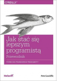Jak stać się lepszym programistą Przewodnik
