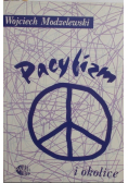 Pacyfizm i okolice