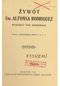 Żywot Św Alfonsa Rodriguez 1927 r.