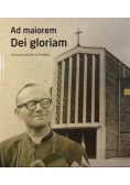 Ad maiorem Dei gloriam. Historia kościoła w Podłężu