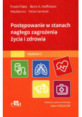 Postępowanie w stanach nagłego zagrożenia życia i zdrowia