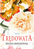 Trędowata. Tom 2