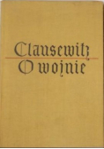 Clausewitz O wojnie Tom II