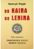 Od Kaina do Lenina Tom 4