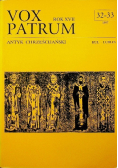 Vox Patrum Antyk chrześcijański Rok XVII Nr 32 do 33