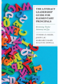 The Literacy Leadership Guide for Elementary Principals