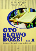 Oto słowo Boże Rok A