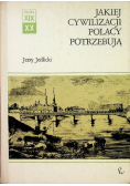 Jakiej cywilizacji Polacy potrzebują