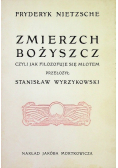 Zmierzch Bożyszcz